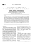 Impregnated Active Carbon-Shelf Life Studies and Its Evaluation Against Cyanogen Chloride with and without Canister
