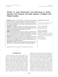 Effects of Joint Mobilization and Stretching on Static- Dynamic Foot Pressure and Static Balance in Patients with Planta..