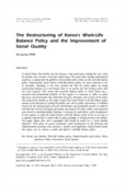 The Restructuring of Korea's Work-Life Balance Policy and the Improvement of Social Quality