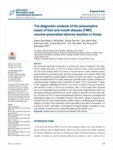 The diagnostic analysis of the presumptive cases of foot and mouth disease (FMD) vaccine-associated adverse reaction in ..