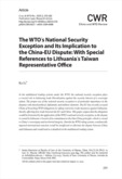 The WTO’s National Security Exception and Its Implication to the China-EU Dispute: With Special References to Lithuania’..