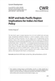 RCEP and Indo-Pacific Region: Implications for India’s Act East Policy