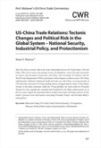 US-China Trade Relations: Tectonic Changes and Political Risk in the Global System – National Security, Industrial Polic..
