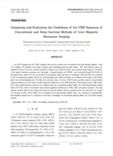 Comparing and Evaluating the Usefulness of the VIBE Sequence of Conventional and Deep-learning Methods of Liver Magnetic..