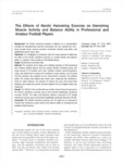 The Effects of Nordic Hamstring Exercise on Hamstring Muscle Activity and Balance Ability in Professional and Amateur Fo..