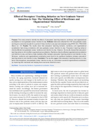 Effect of Preceptors' Teaching Behavior on New Graduate Nurses' Intention to Stay: The Mediating Effect of Resilience and Organizational Socialization