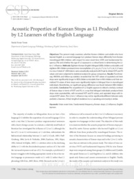 Acoustic Properties of Korean Stops as L1 Produced by L2 Learners of the English Language