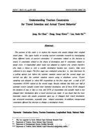Understanding Tourism Constraints for Travel Intention and Actual Travel Behavior