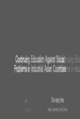 Continuing Education Against Social Problems in Industrial Asian Countries 