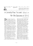 A Seventy-Five Percent Solution for the Success of DBAE
